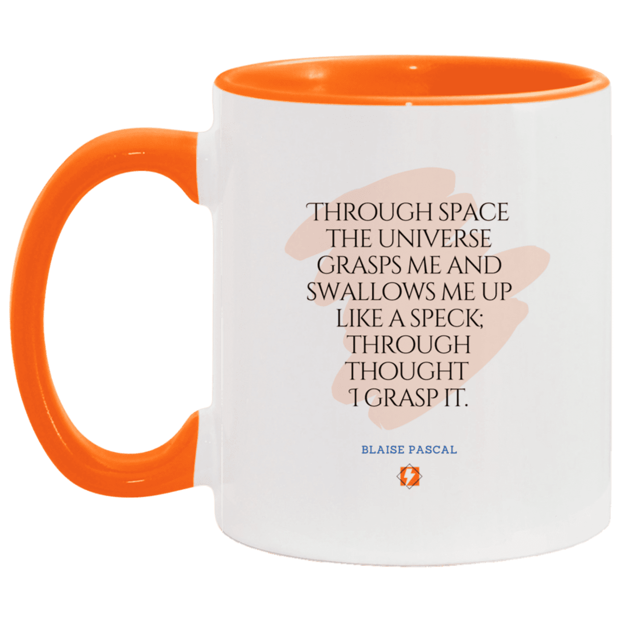 Ceramic Standard Mug 11oz with inspiring Pascal quote: BP113 - Thought transcends space matter and time - Color: White/Orange