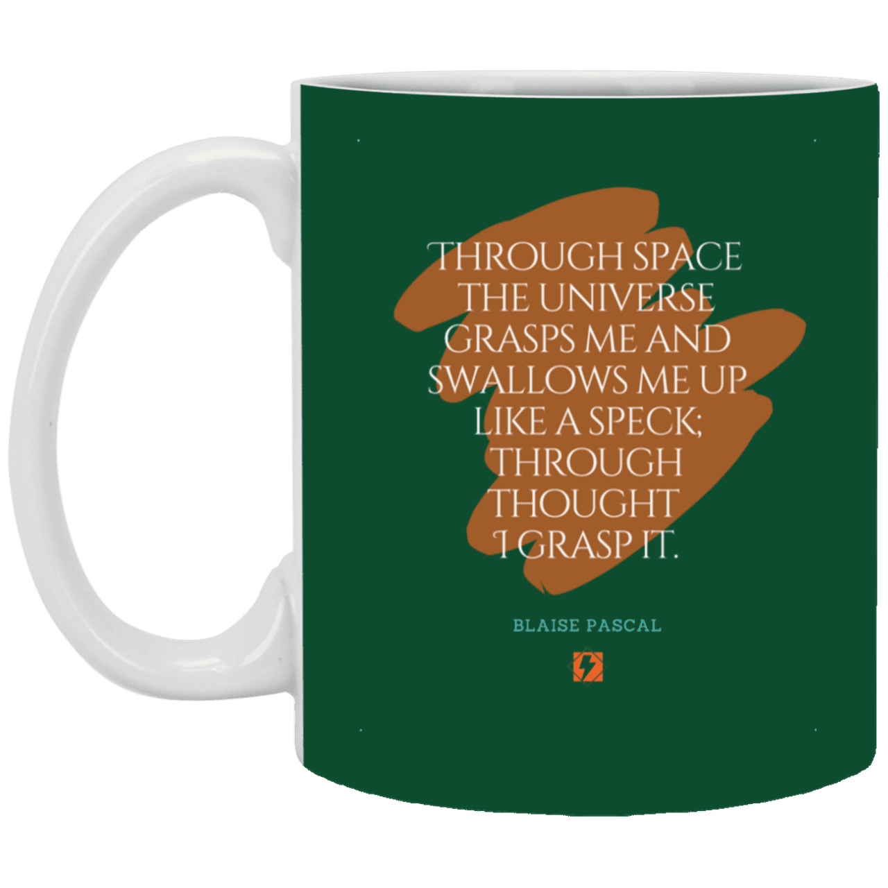 Ceramic Standard Mug 11oz with inspiring Pascal quote: BP113 - Thought transcends space matter and time - Color: Forest