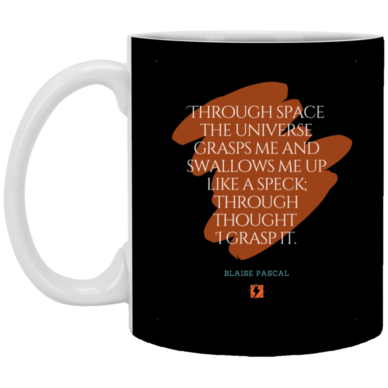 Ceramic Standard Mug 11oz with inspiring Pascal quote: BP113 - Thought transcends space matter and time - Color: Black White