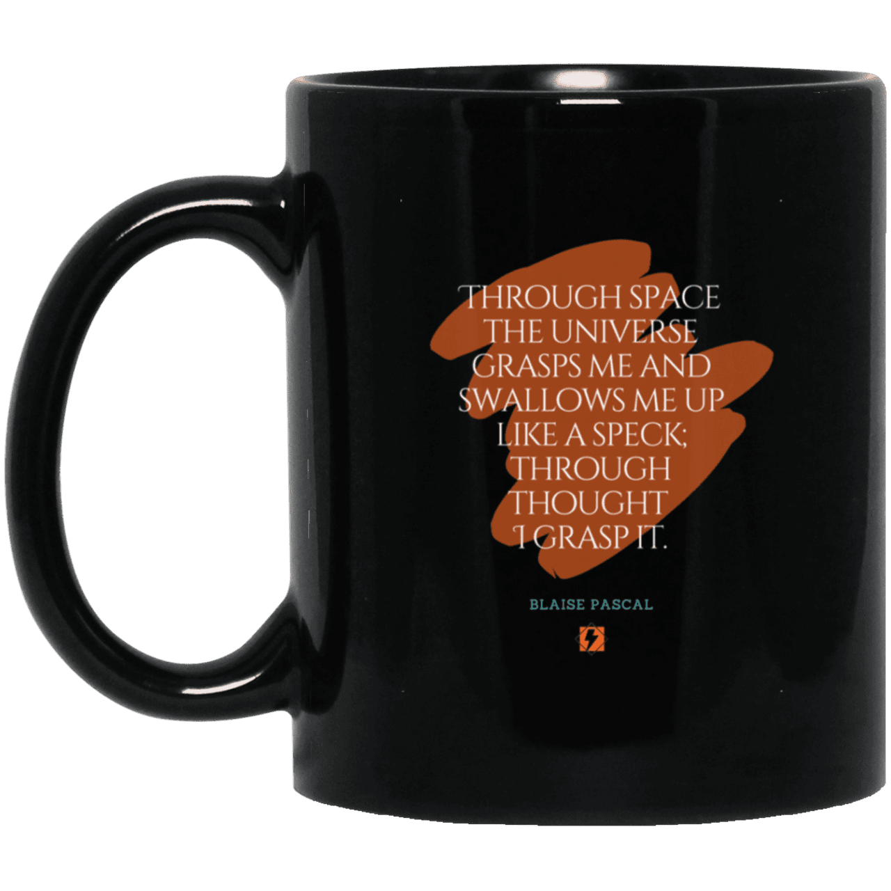 Ceramic Standard Mug 11oz with inspiring Pascal quote: BP113 - Thought transcends space matter and time - Color: Plain Black