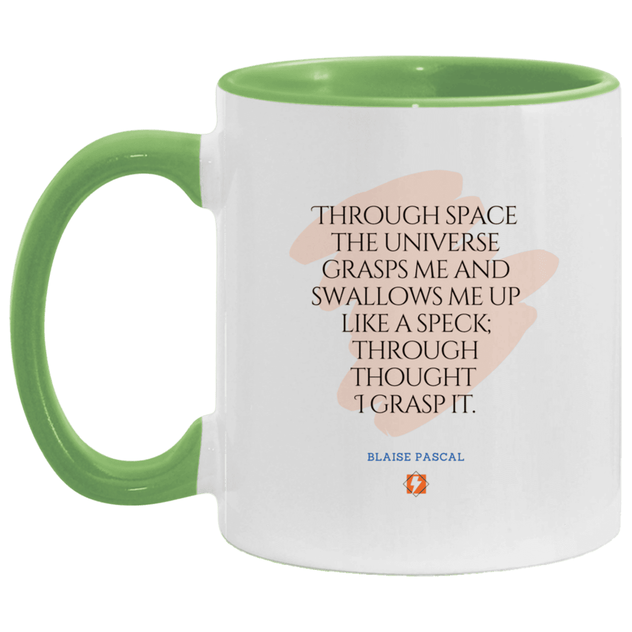 Ceramic Standard Mug 11oz with inspiring Pascal quote: BP113 - Thought transcends space matter and time - Color: White/Light Green