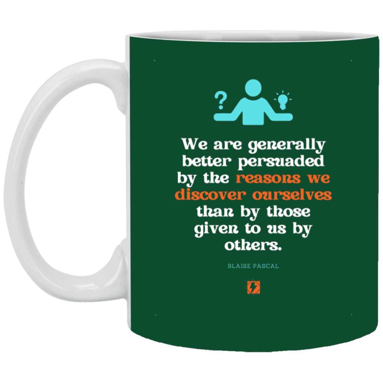 Ceramic Standard Mug 11oz with inspiring Pascal quote: BP115 - The path of persuation involves self-discovery - Color: Forest