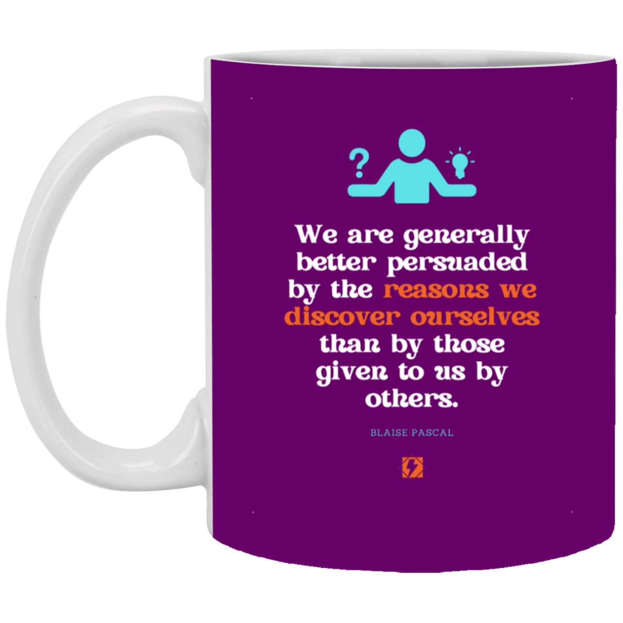 Ceramic Standard Mug 11oz with inspiring Pascal quote: BP115 - The path of persuation involves self-discovery - Color: Purple