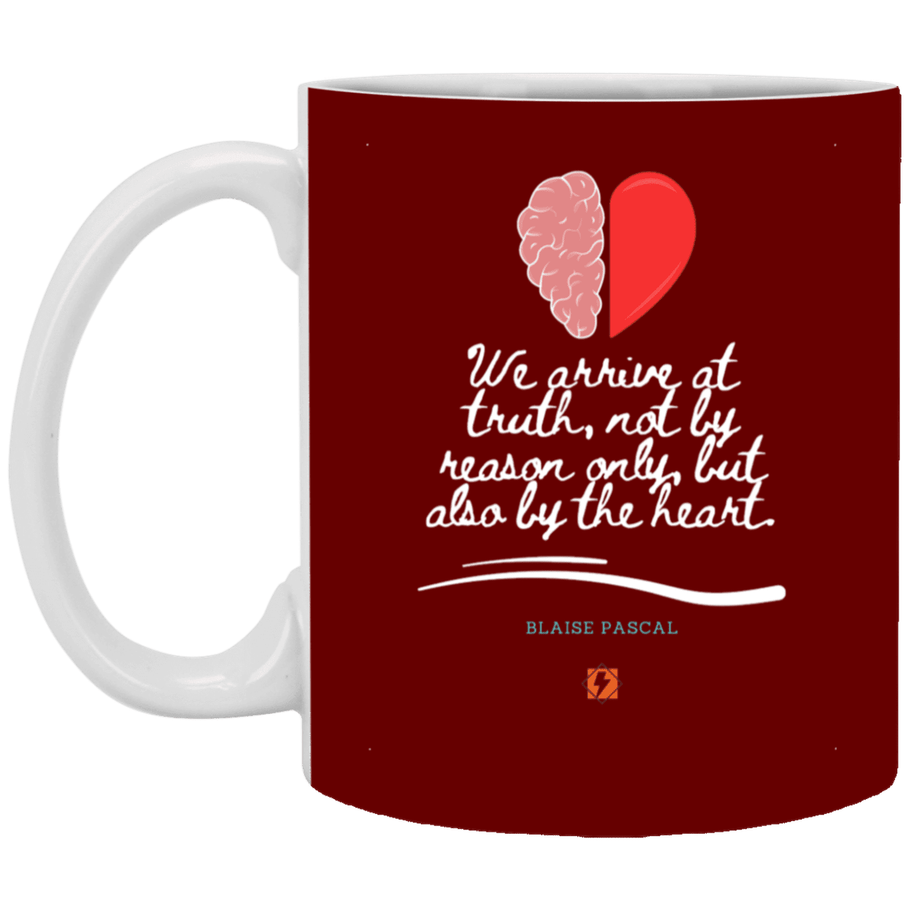 Ceramic Standard Mug 11oz with inspiring Pascal quote: BP116 - Truth requires both the head and the heart - Color: Maroon