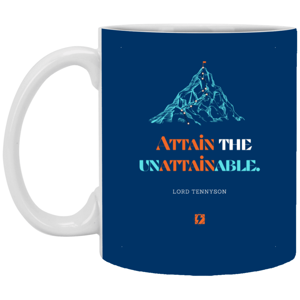 Ceramic Standard Mug 11oz with inspiring Tennyson quote: LT101 - Nothing unattainable as such - Color: Royal