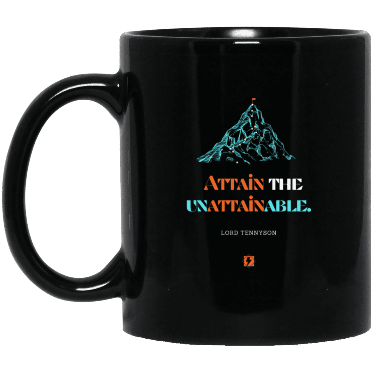 Ceramic Standard Mug 11oz with inspiring Tennyson quote: LT101 - Nothing unattainable as such - Color: Plain Black