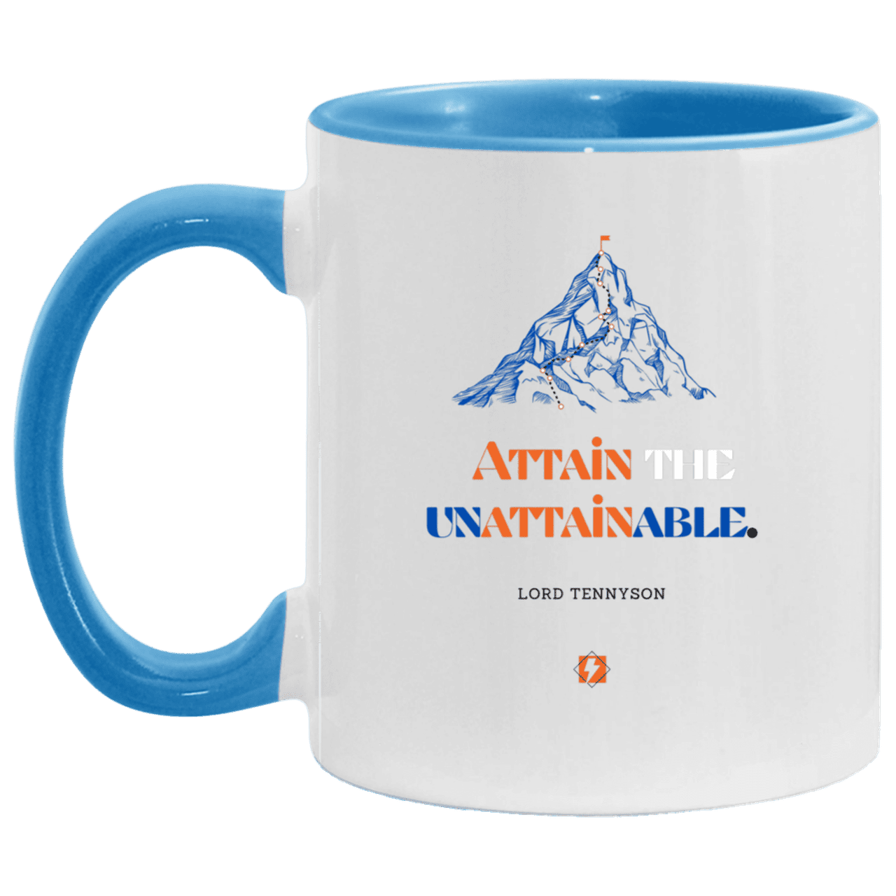 Ceramic Standard Mug 11oz with inspiring Tennyson quote: LT101 - Nothing unattainable as such - Color: White/Light Blue