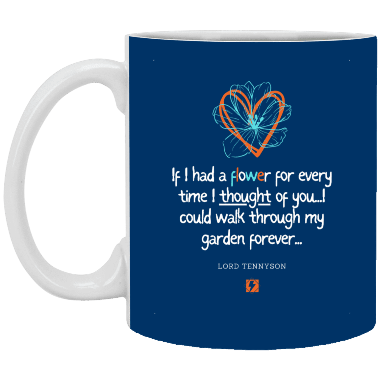 Ceramic Standard Mug 11oz with inspiring Tennyson quote: LT104 - Thinking of you - Color: Royal