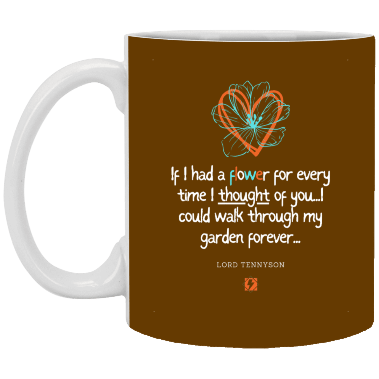 Ceramic Standard Mug 11oz with inspiring Tennyson quote: LT104 - Thinking of you - Color: Brown