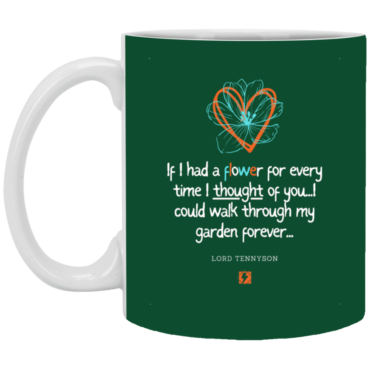 Ceramic Standard Mug 11oz with inspiring Tennyson quote: LT104 - Thinking of you - Color: Forest