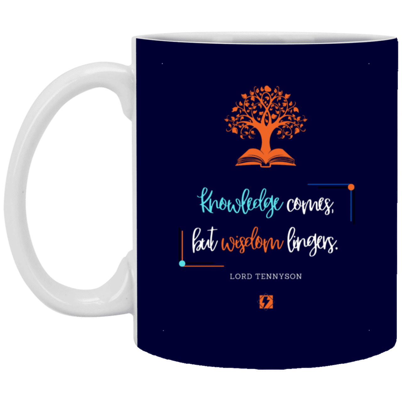 Ceramic Standard Mug 11oz with inspiring Tennyson quote: LT107 - Knowledge vs Wisdom - Color: Navy