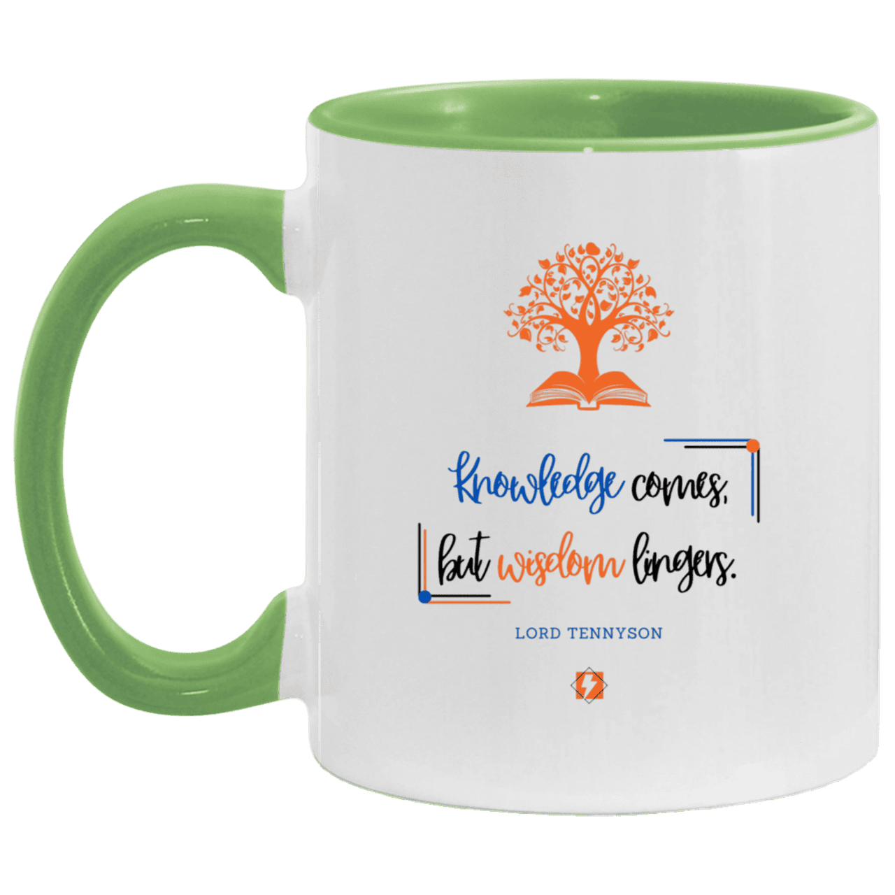 Ceramic Standard Mug 11oz with inspiring Tennyson quote: LT107 - Knowledge vs Wisdom - Color: White/Light Green