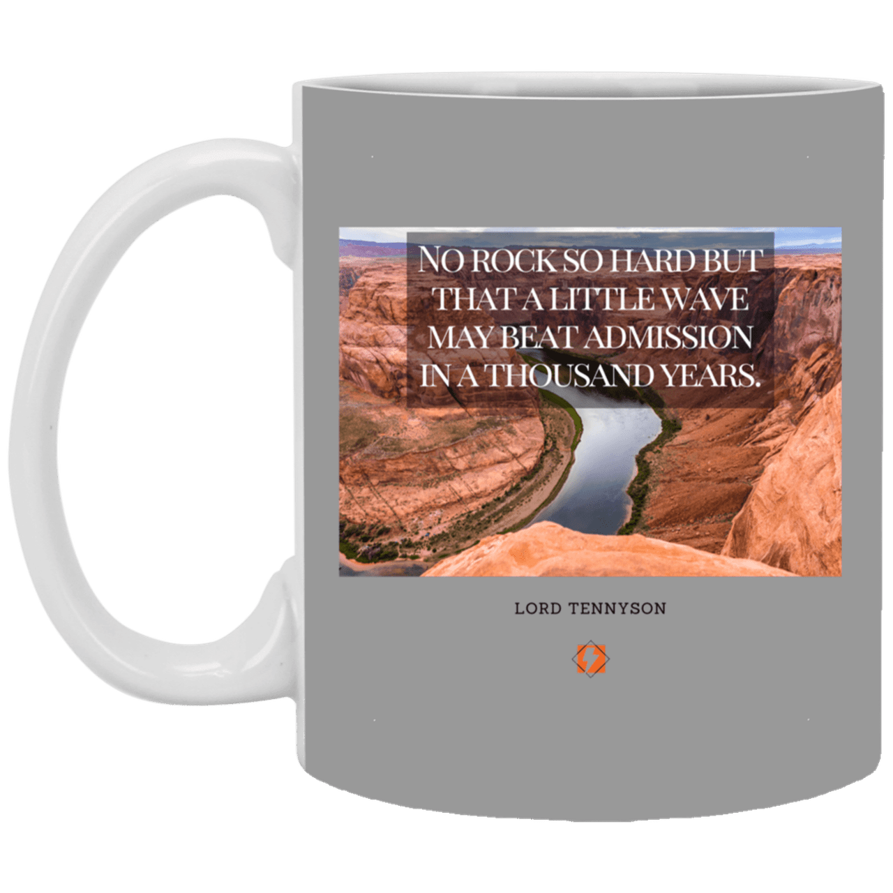 Ceramic Standard Mug 11oz with inspiring Tennyson quote: LT112 - In time, water beats rocks into submission - Color: Navy Gray