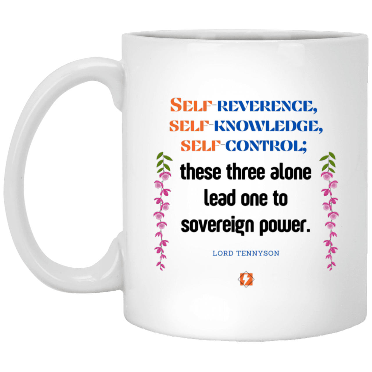 Ceramic Standard Mug 11oz with inspiring Tennyson quote: LT113 - Self knowledge leads to power - Color: Plain White Royal