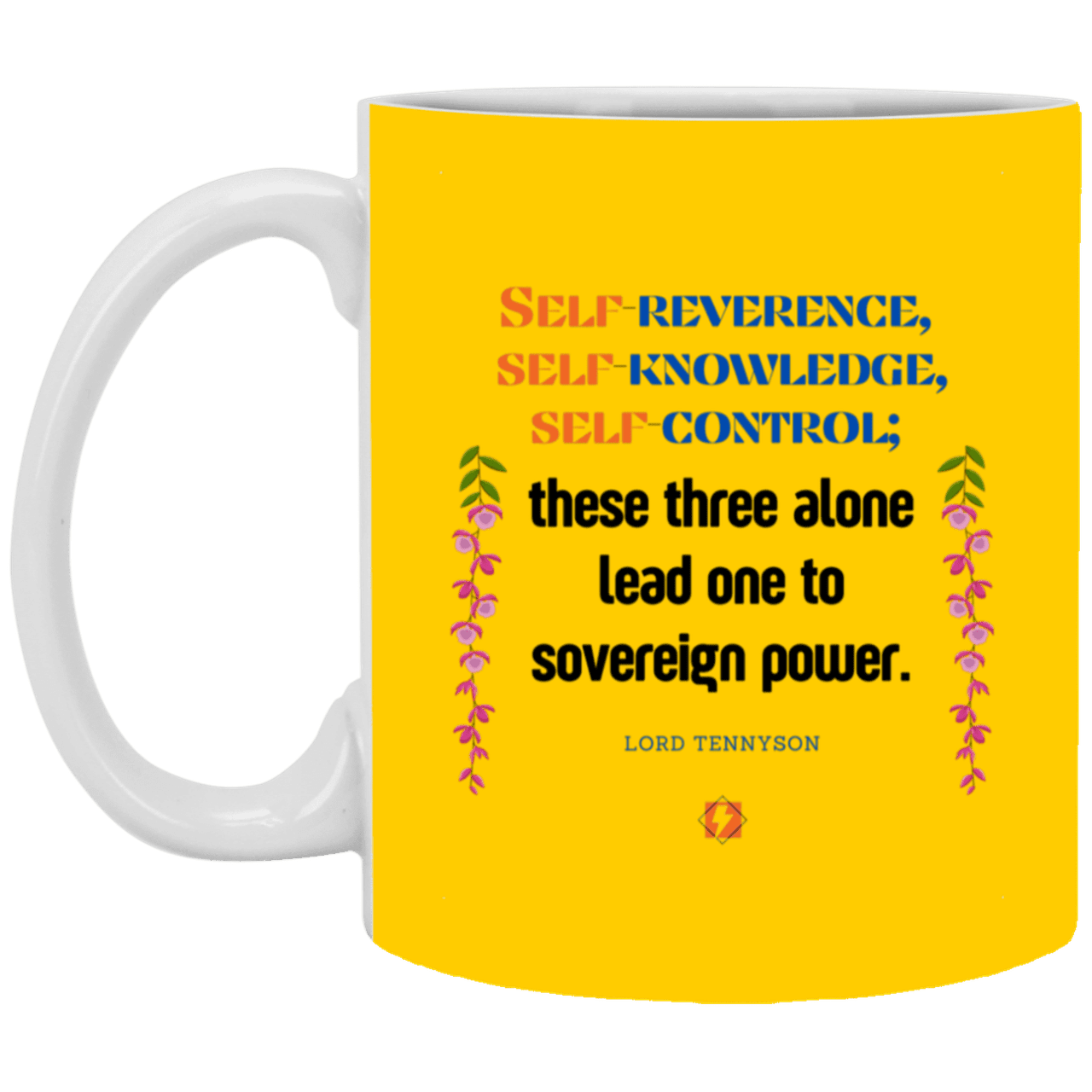 Ceramic Standard Mug 11oz with inspiring Tennyson quote: LT113 - Self knowledge leads to power - Color: Forest Athletic Gold