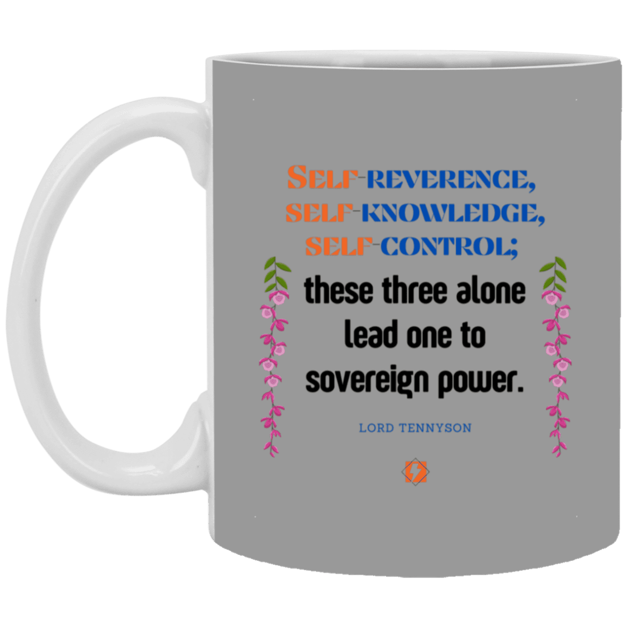 Ceramic Standard Mug 11oz with inspiring Tennyson quote: LT113 - Self knowledge leads to power - Color: Gray Brown