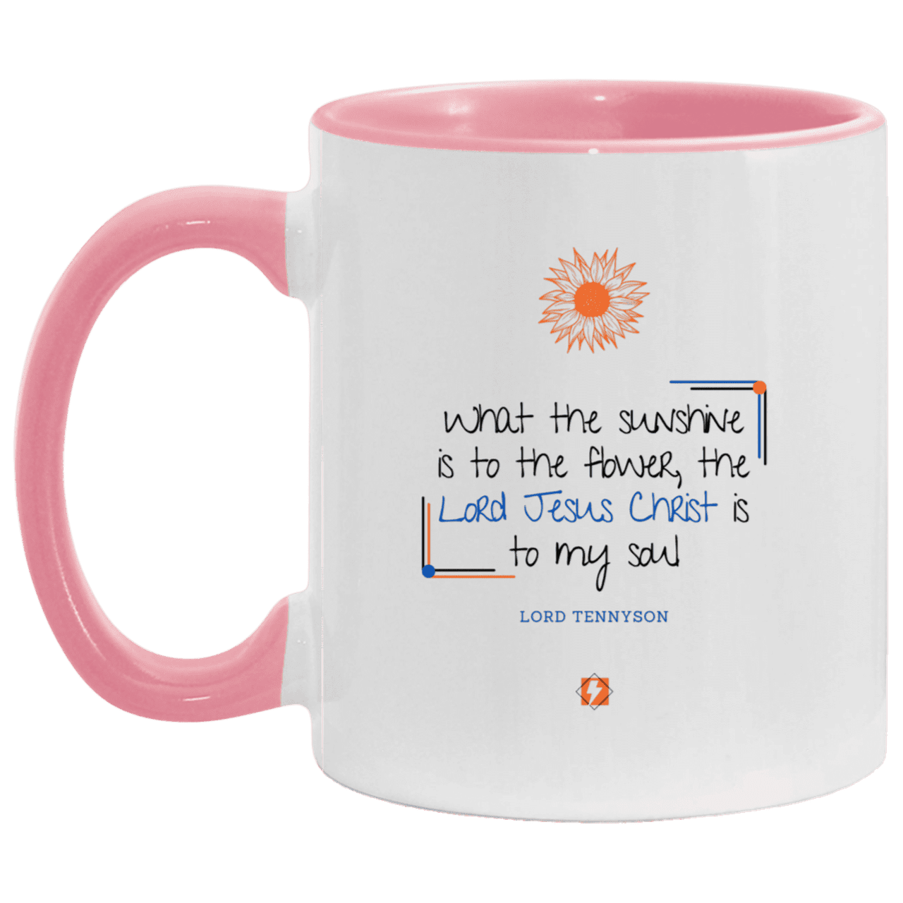 Ceramic Standard Mug 11oz with inspiring Tennyson quote: LT119 - A personal profession of faith by Lord Tennyson - Color: White/Pink