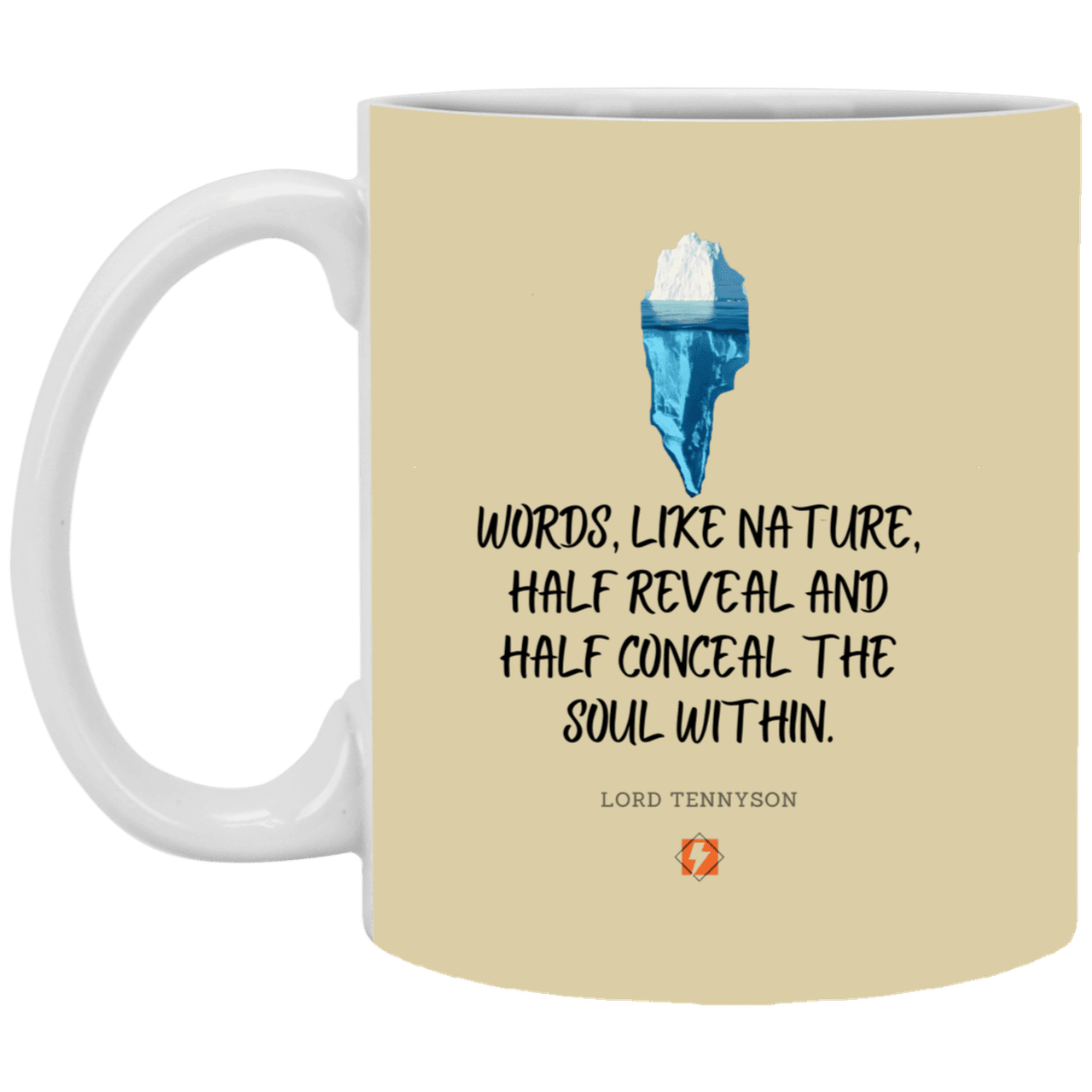 Ceramic Standard Mug 11oz with inspiring Tennyson quote: LT120 - Words both reveal and conceal the soul within - Color: Tan