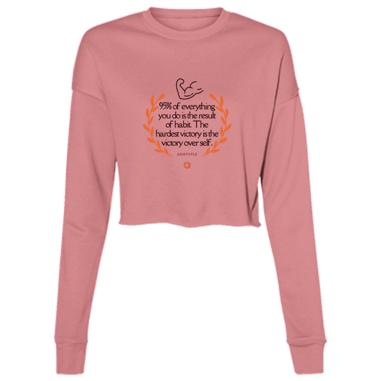 Ladies' Cropped Fleece Crew with inspiring Aristotle quote: A101 - Habits lead to victory - Color: Mauve