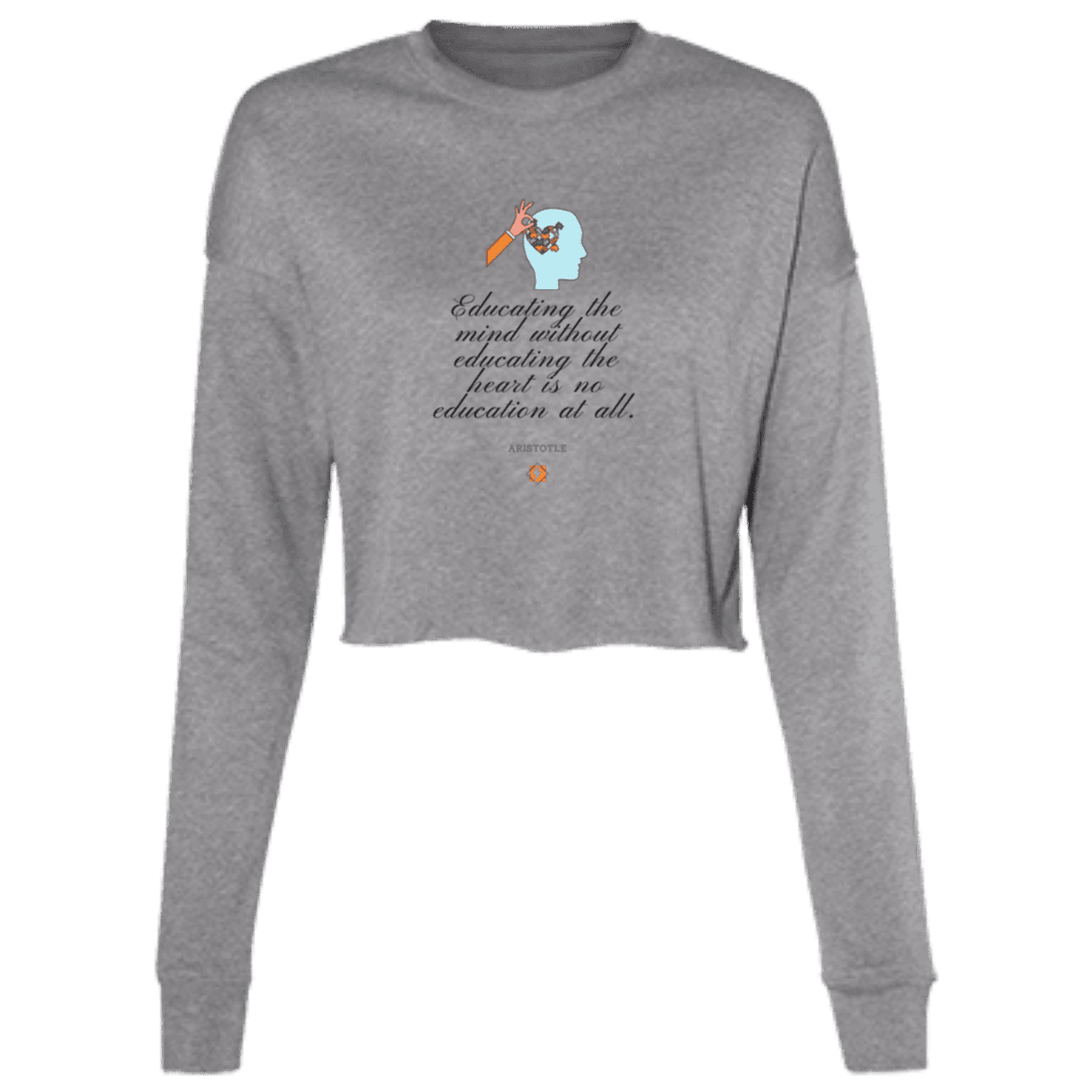 Ladies' Cropped Fleece Crew with inspiring Aristotle quote: A110 - Education must include the heart - Color: Deep Heather