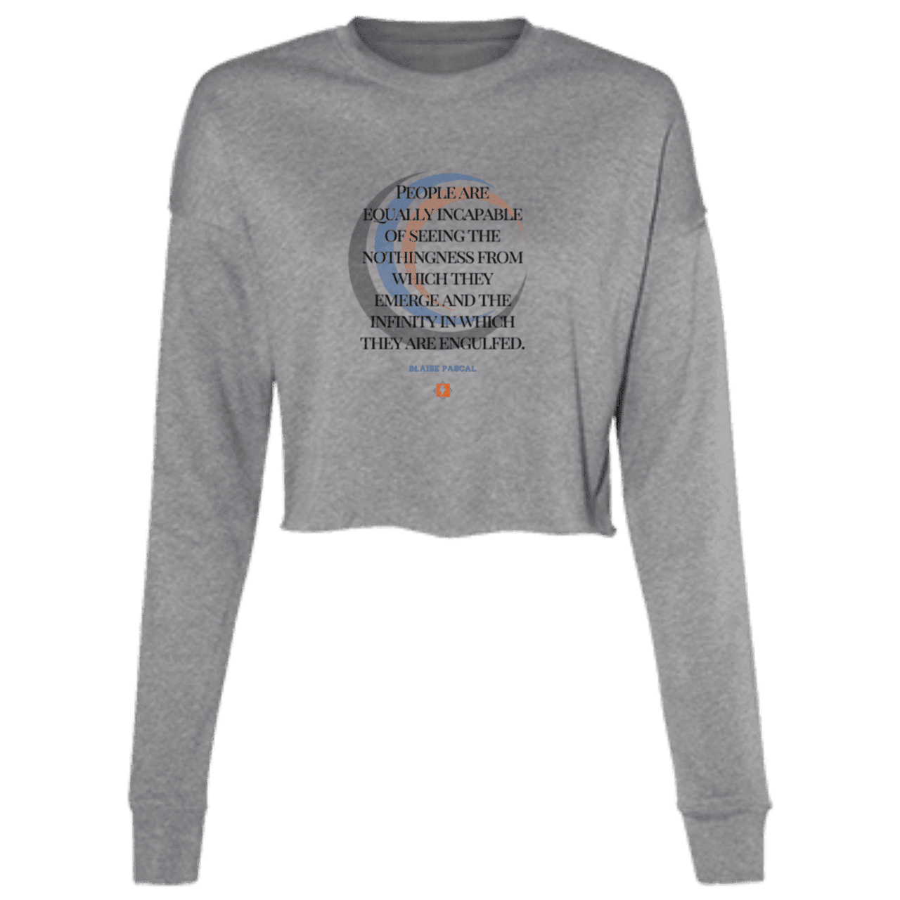 Ladies' Cropped Fleece Crew with inspiring Pascal quote: BP107 - One cannot square up nothingness and infinity - Color: Deep Heather