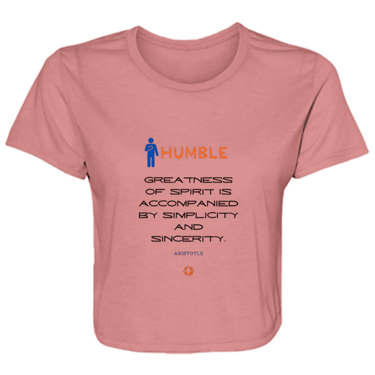 Ladies' Flowy Cropped Tee with inspiring Aristotle quote: A111 - Staying humble elevates greatness - Color: Mauve