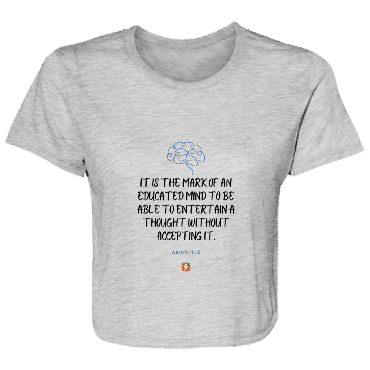 Ladies' Flowy Cropped Tee with inspiring Aristotle quote: A117 - Educated minds evaluate everything - Color: Athletic Heather