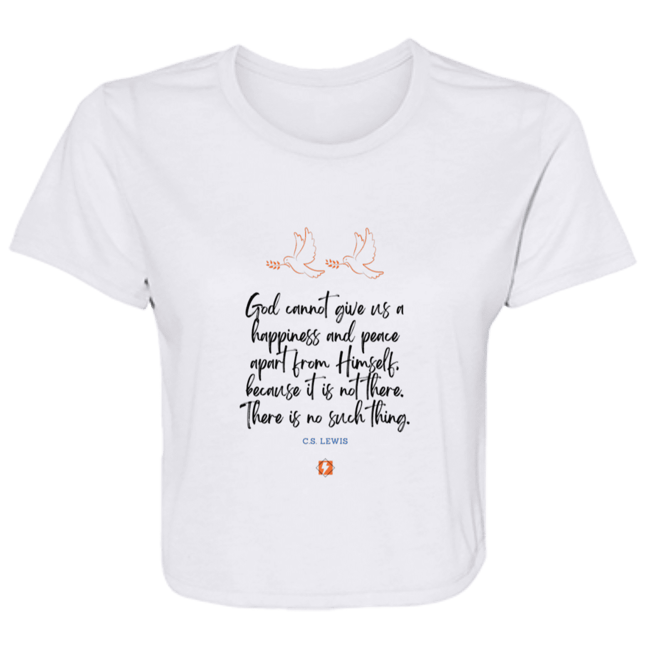 Ladies' Flowy Cropped Tee with inspiring CS Lewis quote: CS106 - No peace apart from God - Color: White