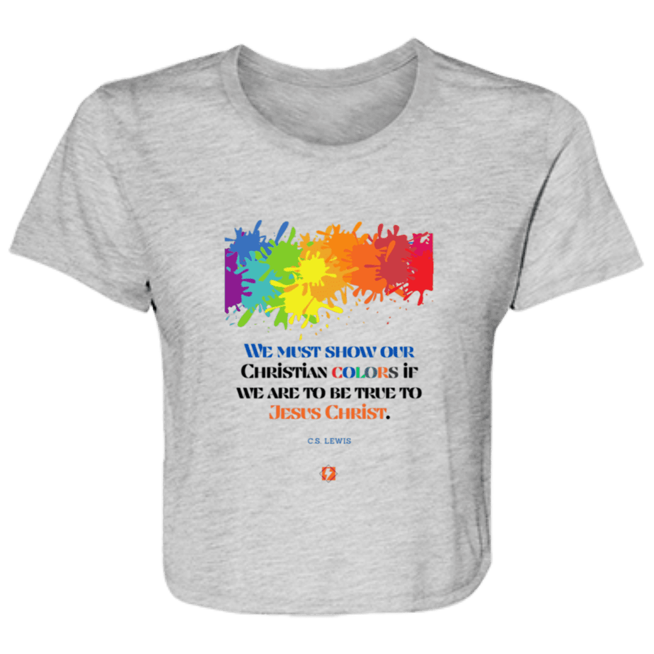 Ladies' Flowy Cropped Tee with inspiring CS Lewis quote: CS117 - Show your Christian colors to be true - Color: Athletic Heather