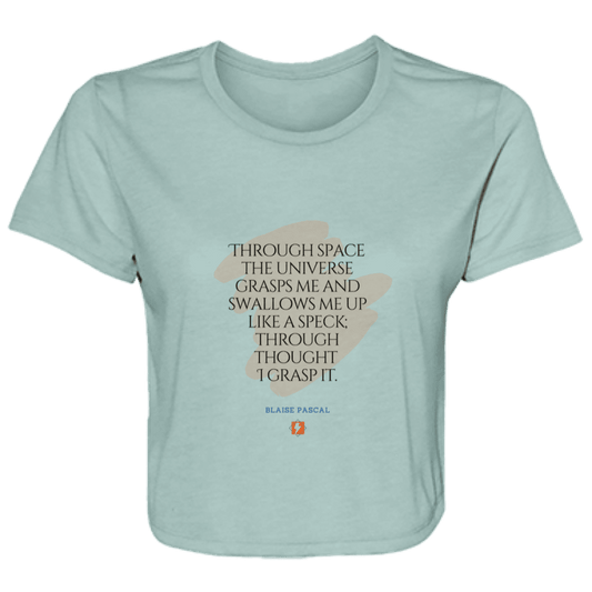 Ladies' Flowy Cropped Tee with inspiring Pascal quote: BP113 - Thought transcends space, matter and time - Color: Dusty Blue