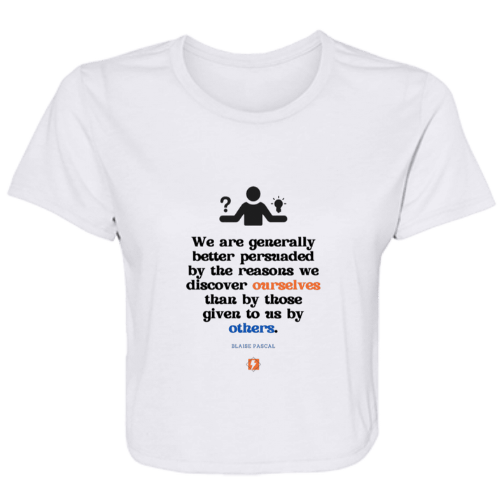 Ladies' Flowy Cropped Tee with inspiring Pascal quote: BP115 - The path of persuation involves self-discovery - Color: White
