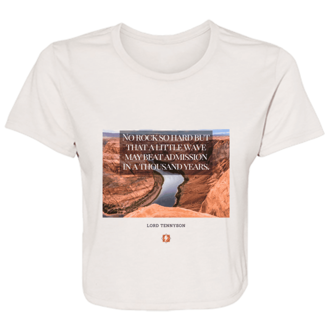 Ladies' Flowy Cropped Tee with inspiring Tennyson quote: LT112 - In time, water beats rocks into submission - Color: Heather Dust