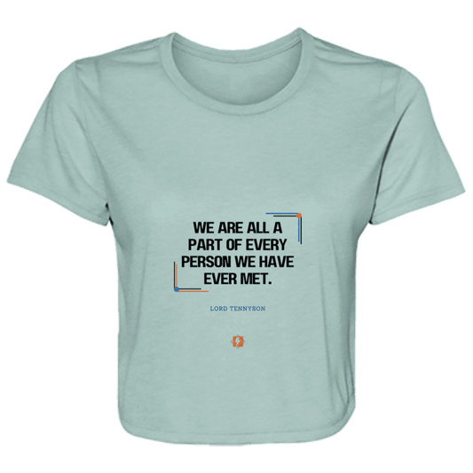 Ladies' Flowy Cropped Tee with inspiring Tennyson quote: LT118 - People theory - have you got a piece of me - Color: Dusty Blue