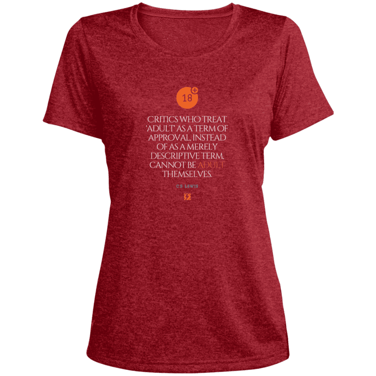 Ladies' Heather Scoop Neck Performance Tee with inspiring CS Lewis quote: CS103 - Who are the Adults - Color: Scarlet Heather