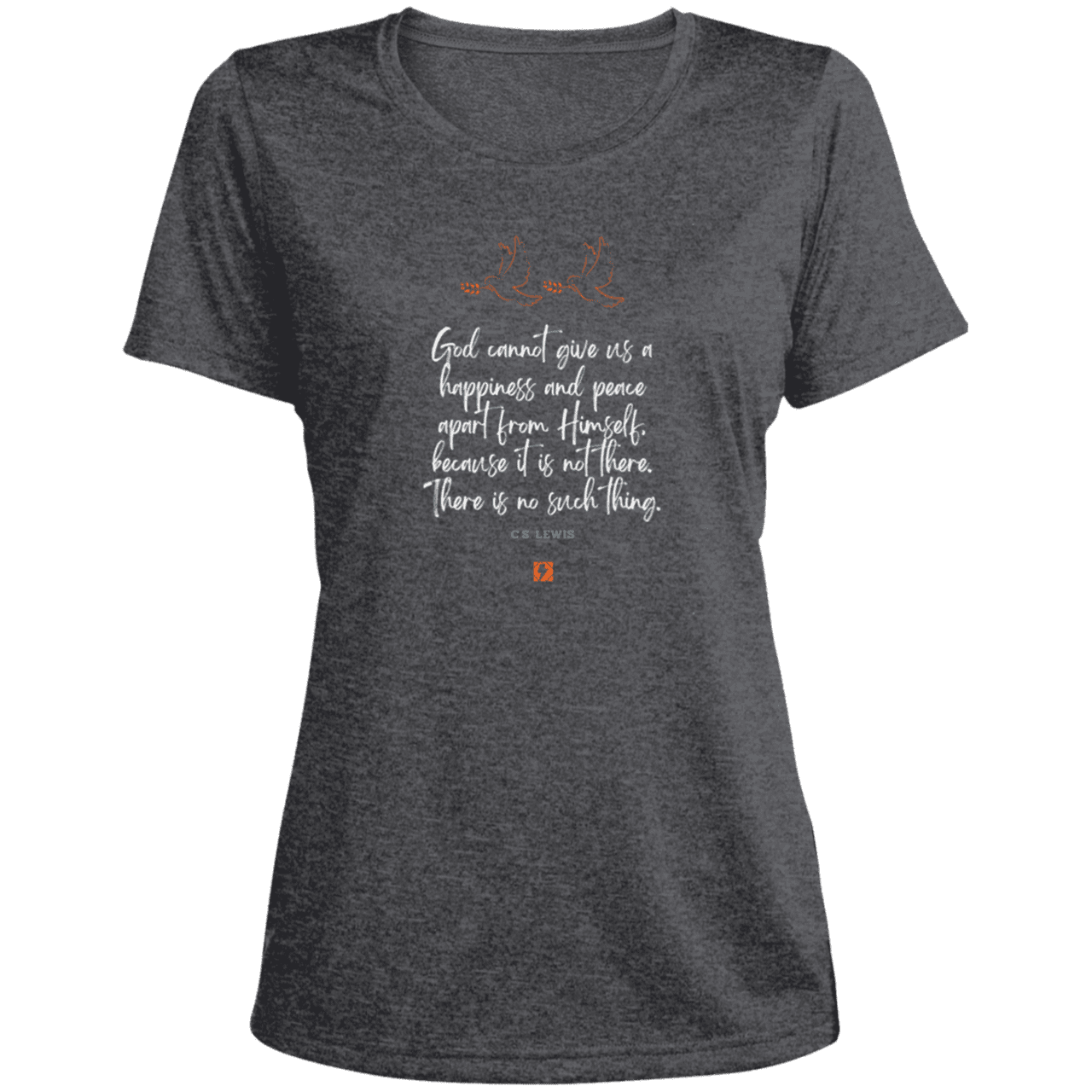 Ladies' Heather Scoop Neck Performance Tee with inspiring CS Lewis quote: CS106 - No peace apart from God - Color: Graphite Heather