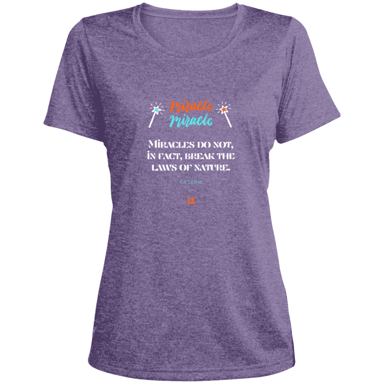 Ladies' Heather Scoop Neck Performance Tee with inspiring CS Lewis quote: CS110 - Miracles do not break natural laws - Color: Purple Heather