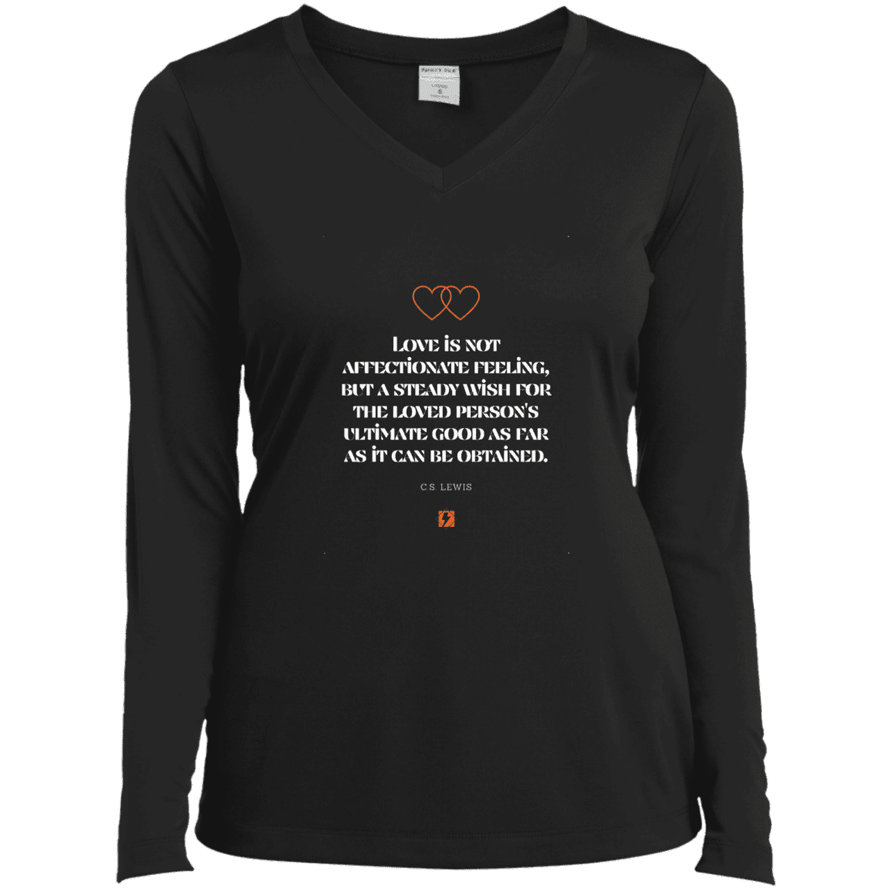 Ladies’ LS Performance V-Neck Tee with inspiring CS Lewis quote: CS108 - Love is about the ultimate good - Color: Black