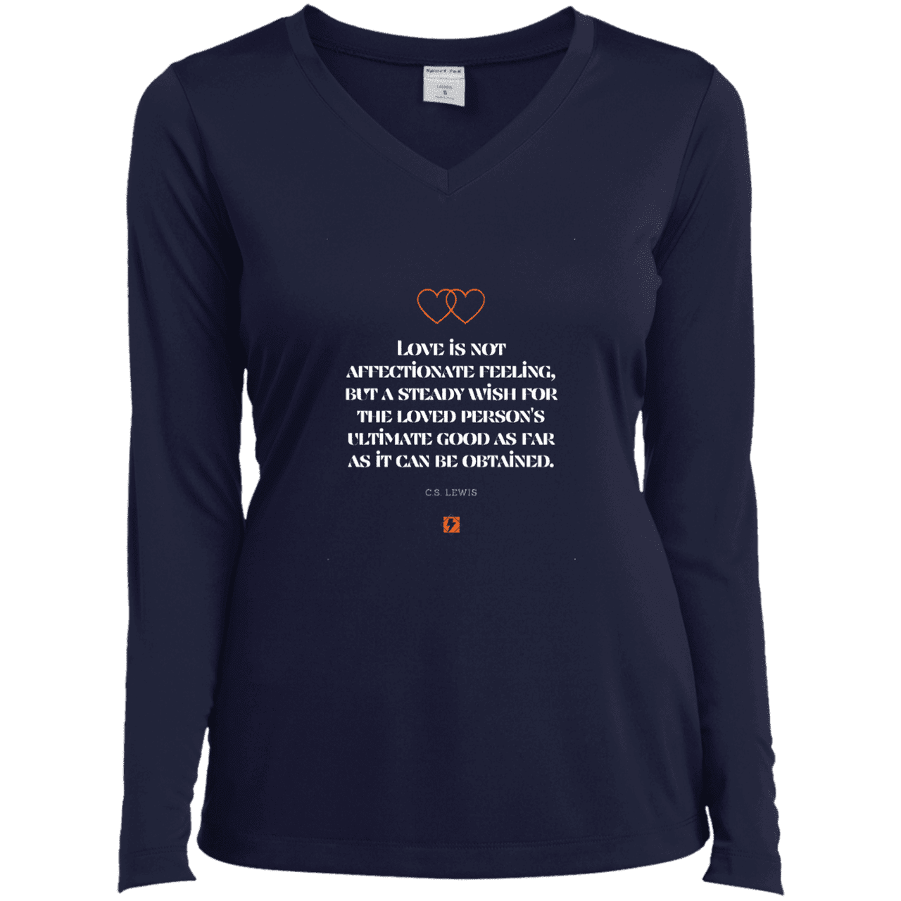 Ladies’ LS Performance V-Neck Tee with inspiring CS Lewis quote: CS108 - Love is about the ultimate good - Color: True Navy