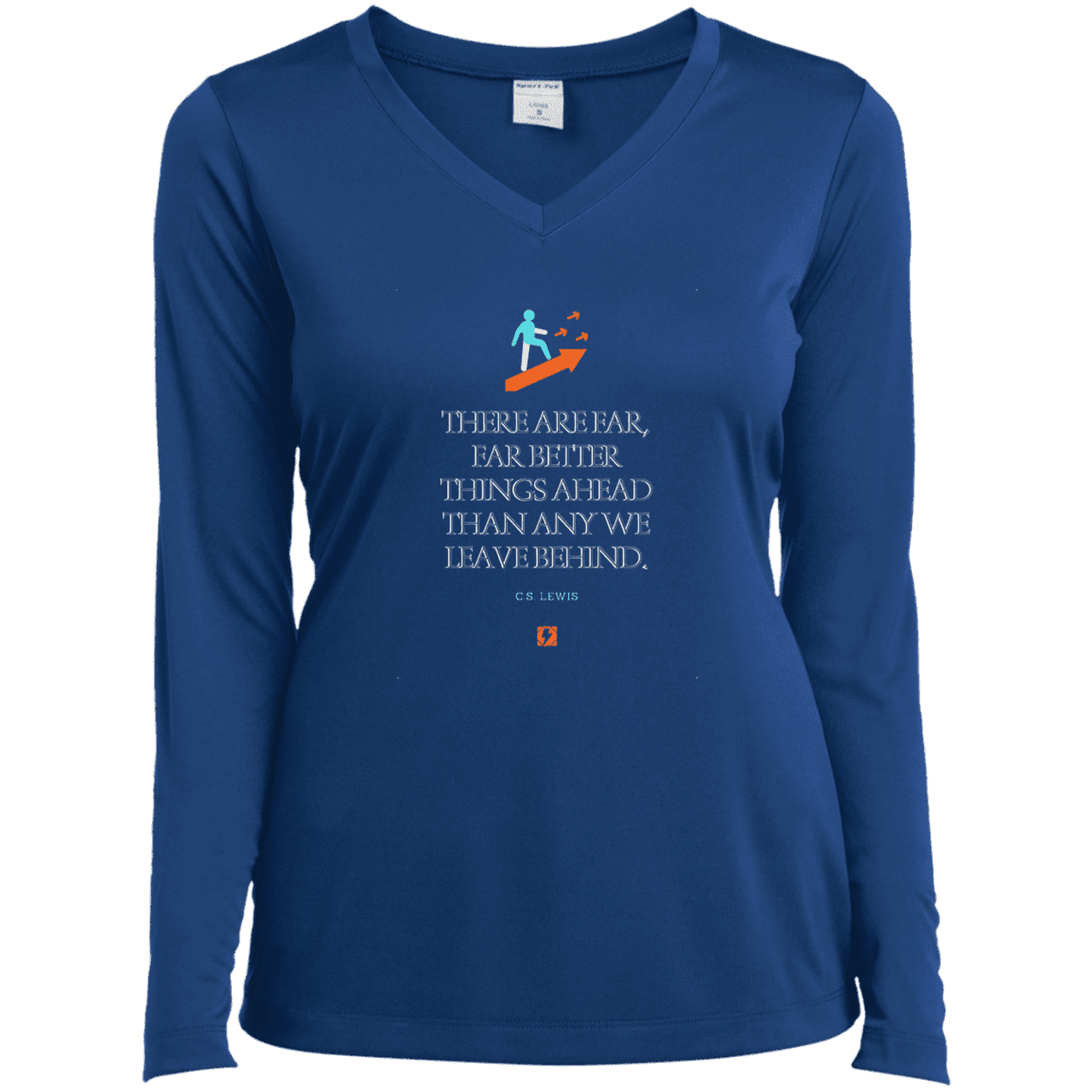 Ladies’ LS Performance V-Neck Tee with inspiring CS Lewis quote: CS115 - Better things ahead than behind - Color: True Royal