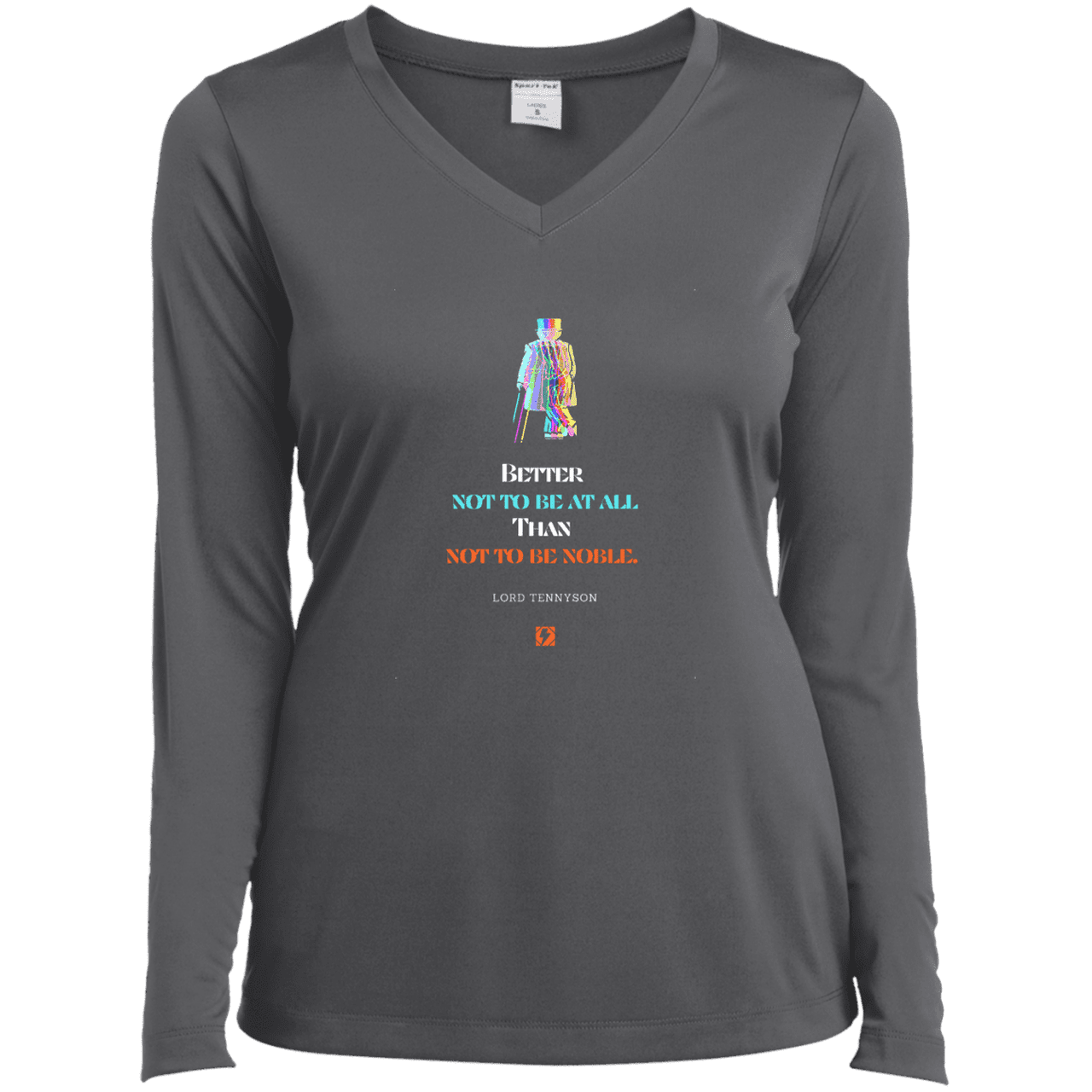 Ladies’ LS Performance V-Neck Tee with inspiring Tennyson quote: LT102 - Being noble is what counts - Color: Iron Grey