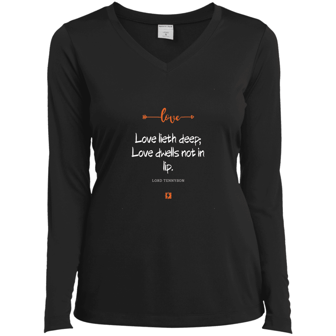 Ladies’ LS Performance V-Neck Tee with inspiring Tennyson quote: LT110 - Love is in the depth of the heart - Color: Black