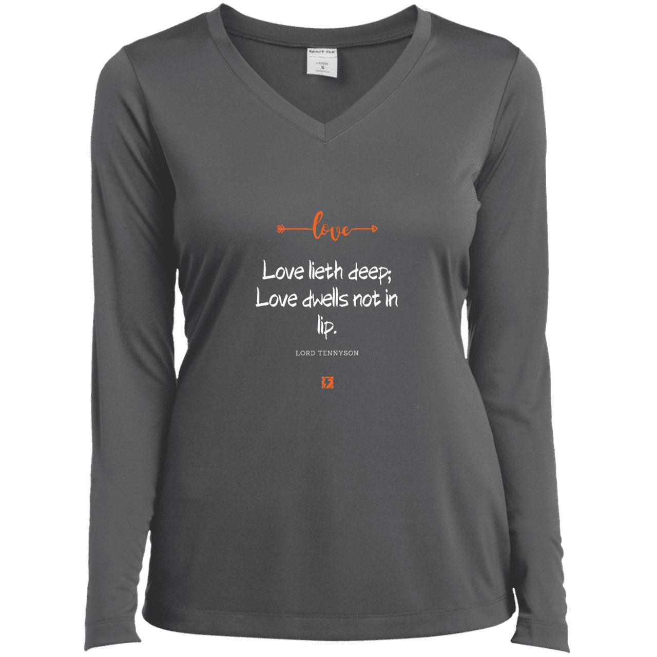 Ladies’ LS Performance V-Neck Tee with inspiring Tennyson quote: LT110 - Love is in the depth of the heart - Color: Iron Grey