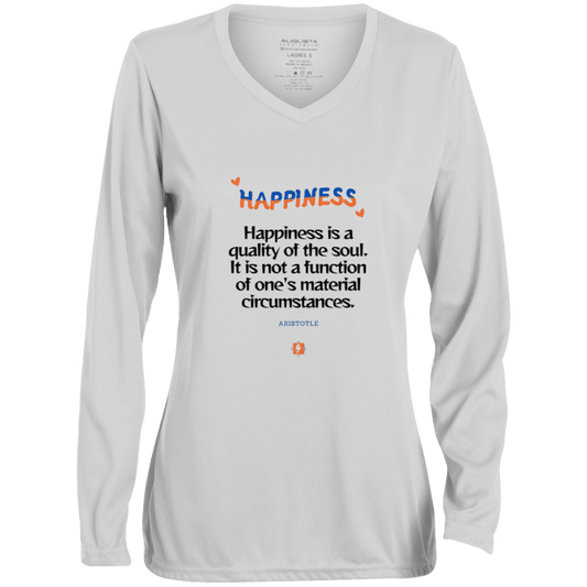 Ladies' Moisture-Wicking LS V-Neck T-Shirt with inspiring Aristotle quote: A112 - Happiness is not circumstantial - Color: White