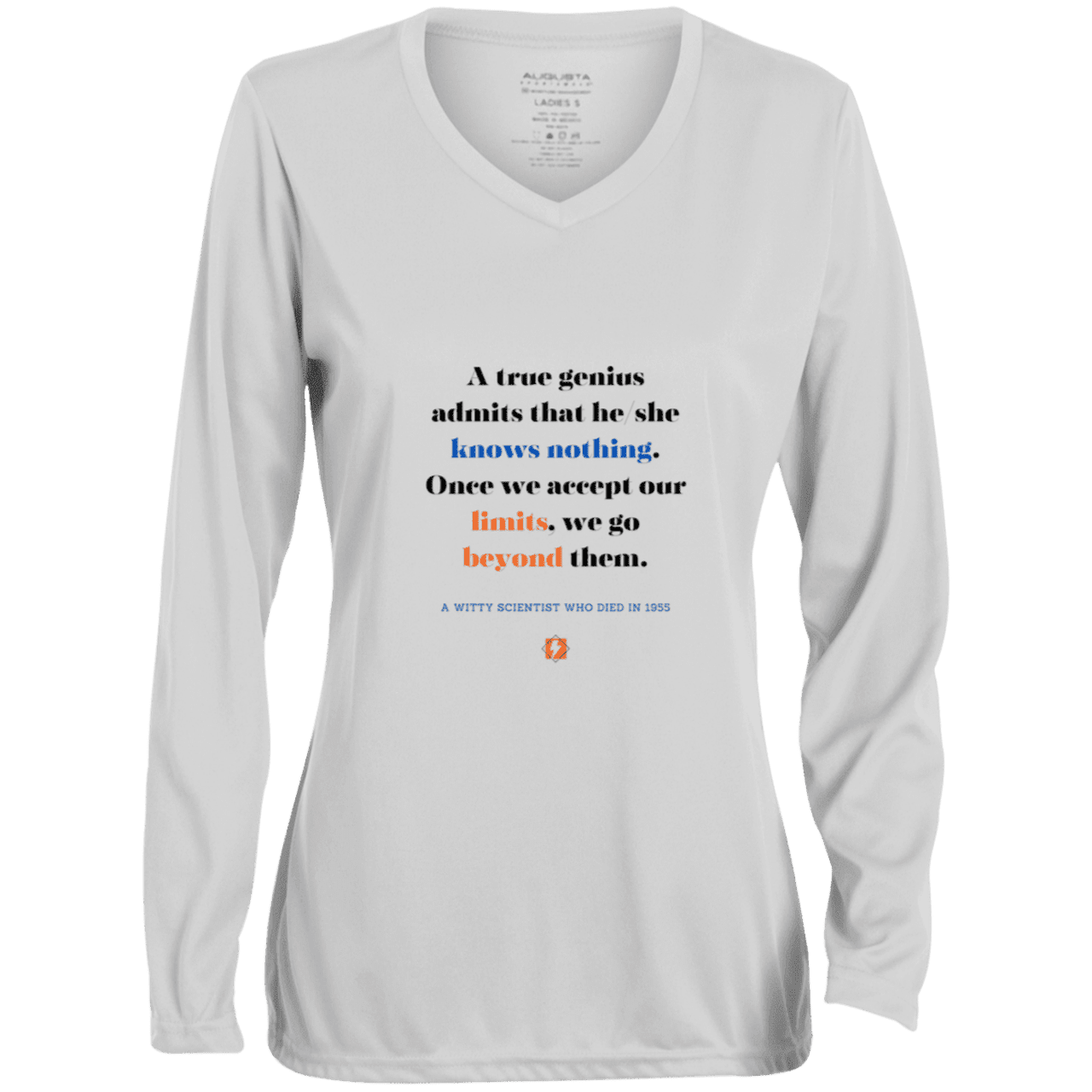 Ladies' Moisture-Wicking LS V-Neck T-Shirt with inspiring Einstein quote: E119 - A genius is conscious of one's limits - Color: White