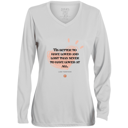 Ladies' Moisture-Wicking LS V-Neck T-Shirt with inspiring Tennyson quote: LT117 - Seeking love inspite of disappointments - Color: White