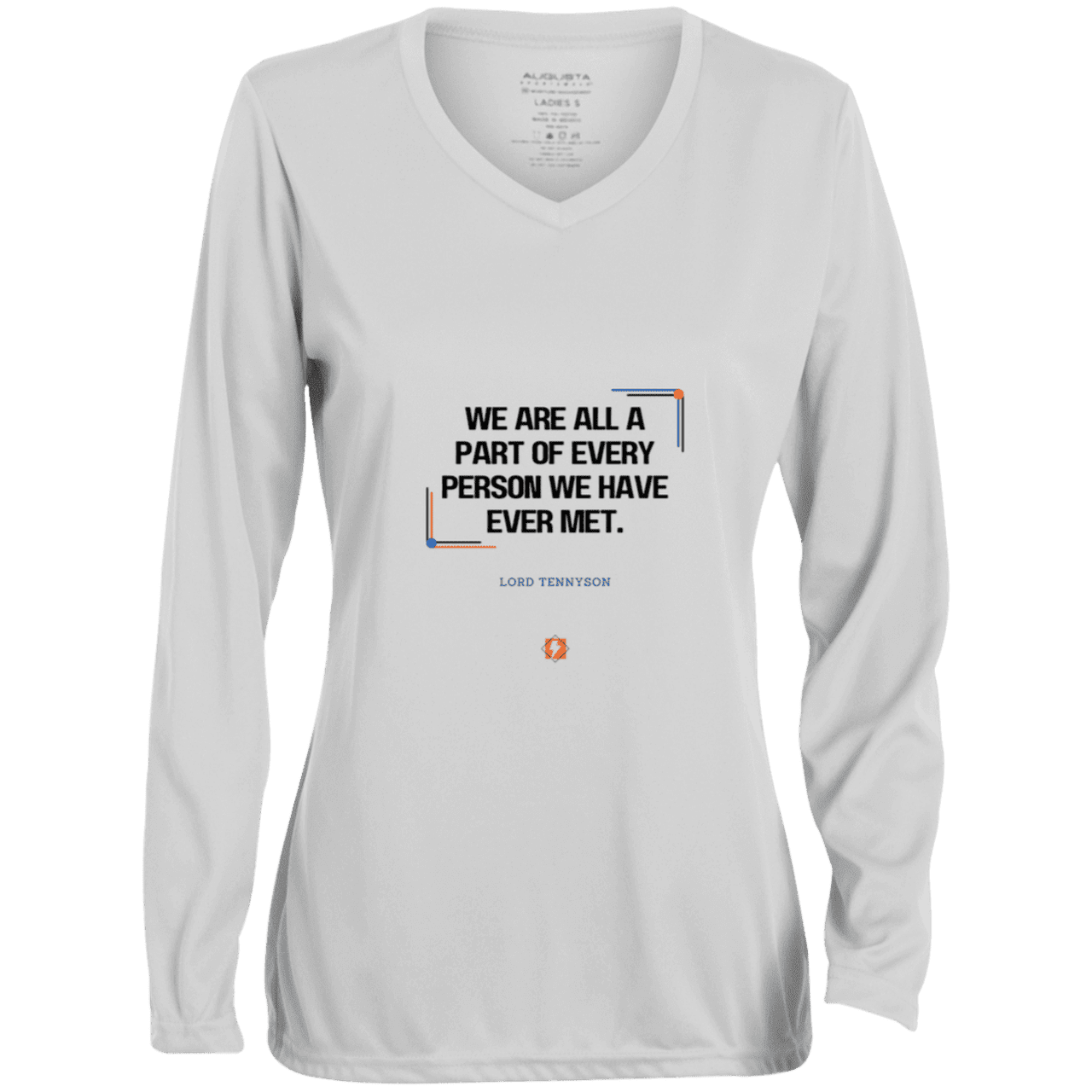 Ladies' Moisture-Wicking LS V-Neck T-Shirt with inspiring Tennyson quote: LT118 - People theory - have you got a piece of me - Color: White