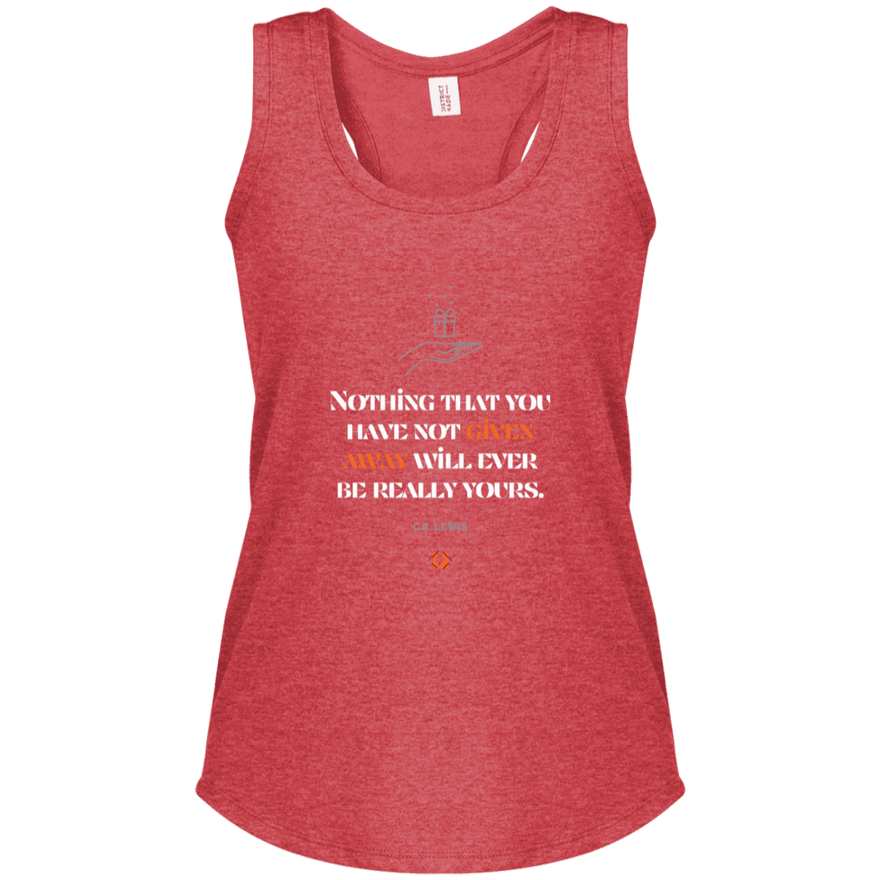 Ladies' Perfect Tri Racerback Tank with inspiring CS Lewis quote: CS111 - Give away to possess it - Color: Red Frost