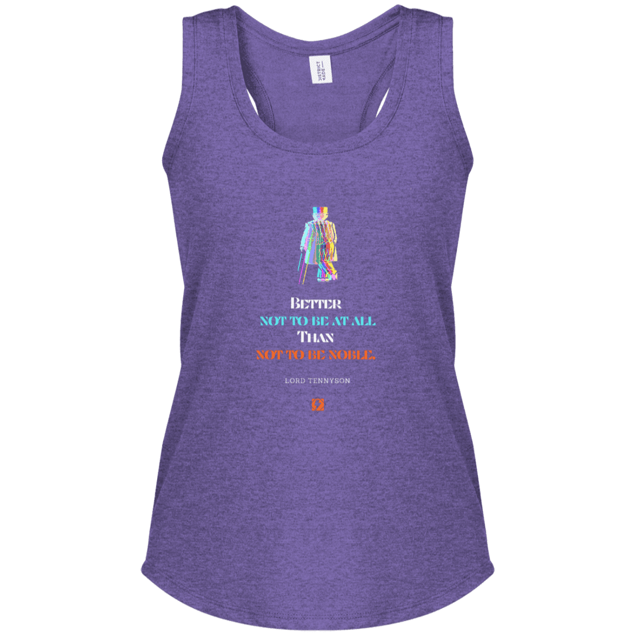 Ladies' Perfect Tri Racerback Tank with inspiring Tennyson quote: LT102 - Being noble is what counts - Color: Purple Frost