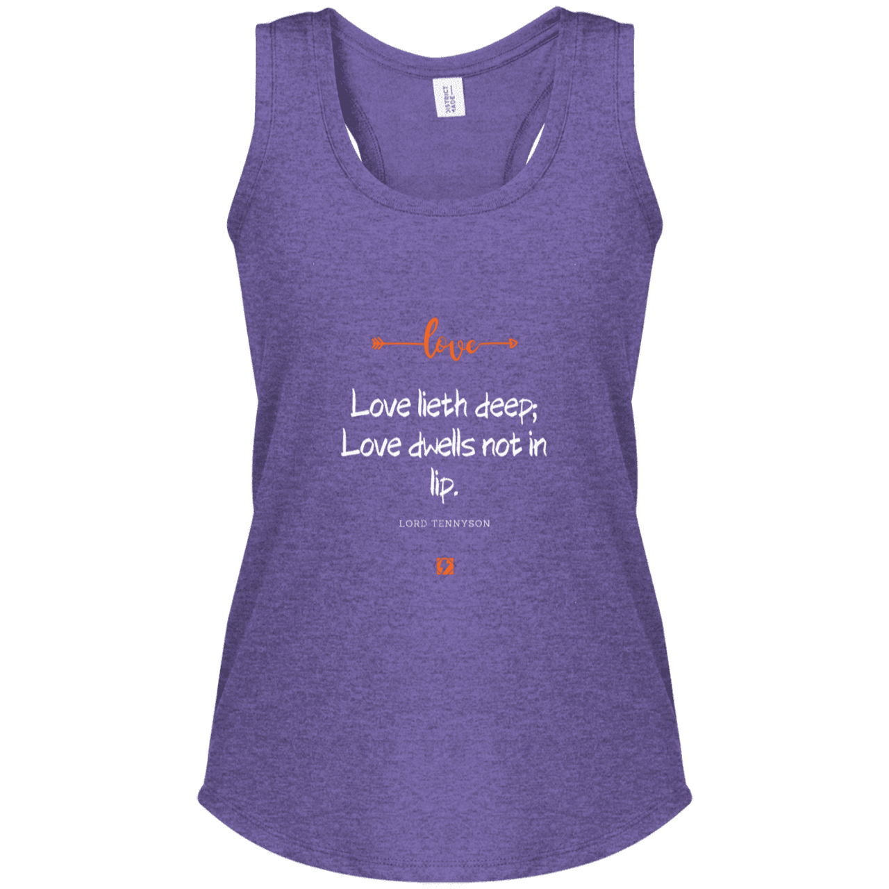 Ladies' Perfect Tri Racerback Tank with inspiring Tennyson quote: LT110 - Love is in the depth of the heart - Color: Purple Frost