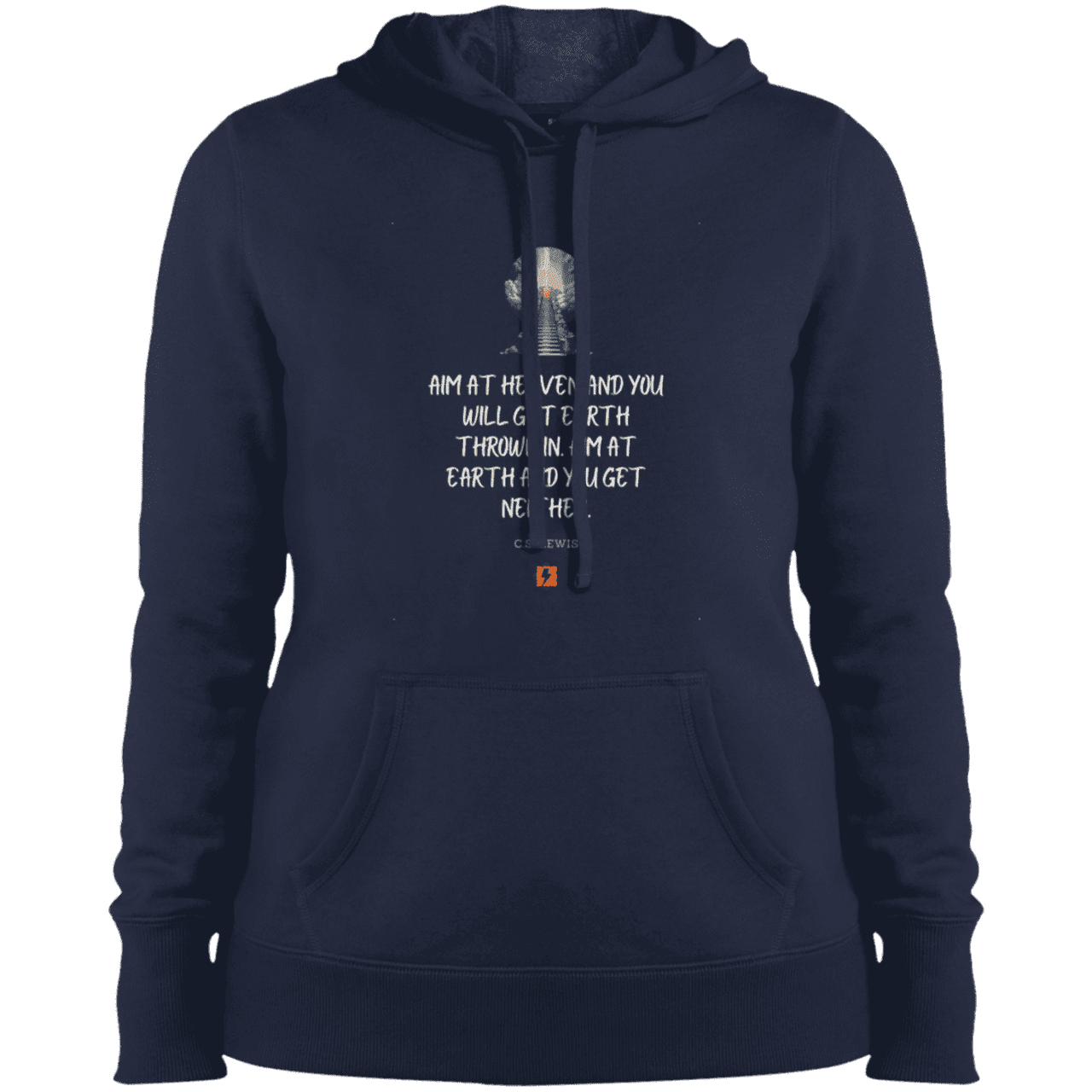 Ladies' Pullover Hooded Sweatshirt with inspiring CS Lewis quote: CS101 - Aim for heaven - Color: True Navy